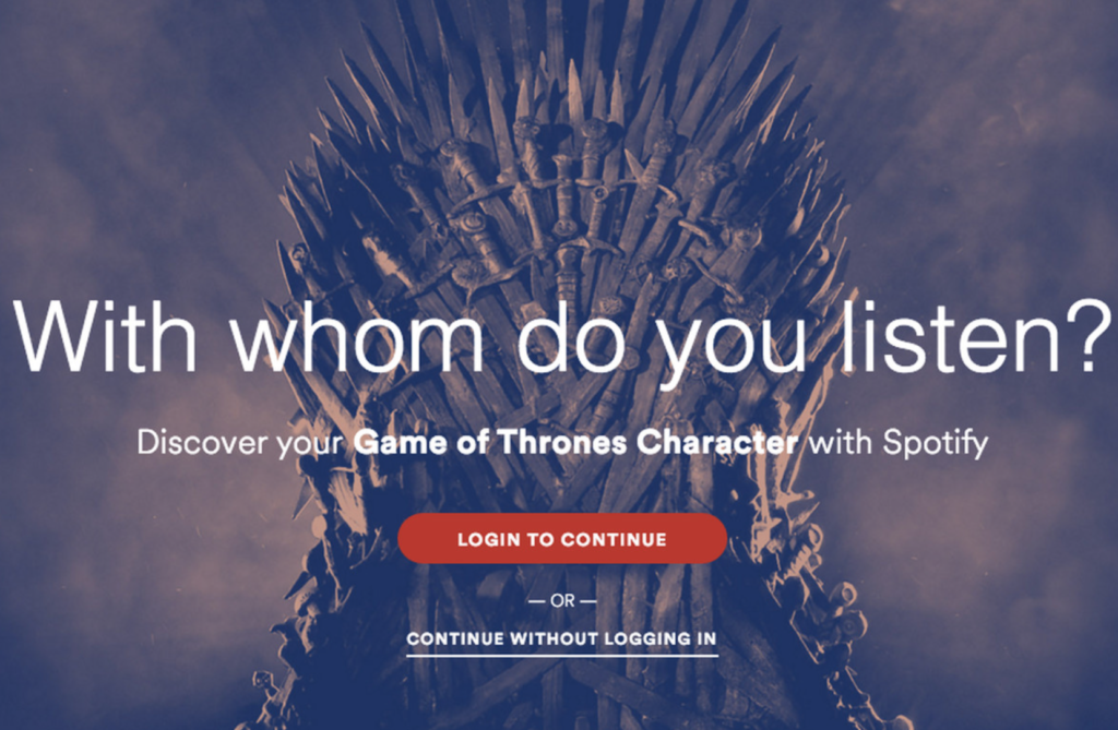 A Game of Thrones-based Spotify campaign.