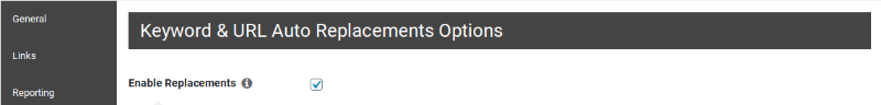 The Enable Replacements setting in Pretty Links.