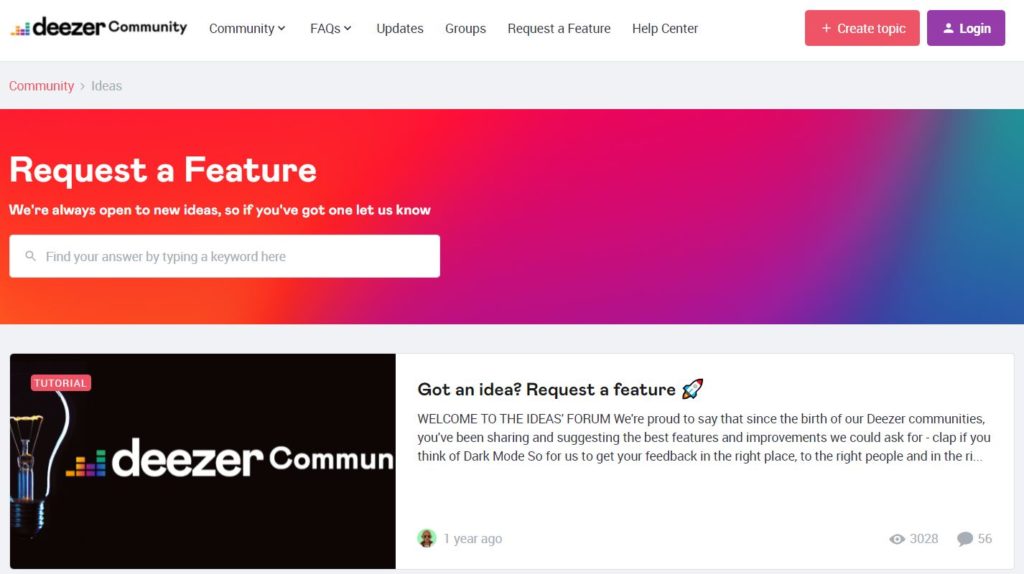 The Deezer online community asks directly for customer ideas and feedback. 