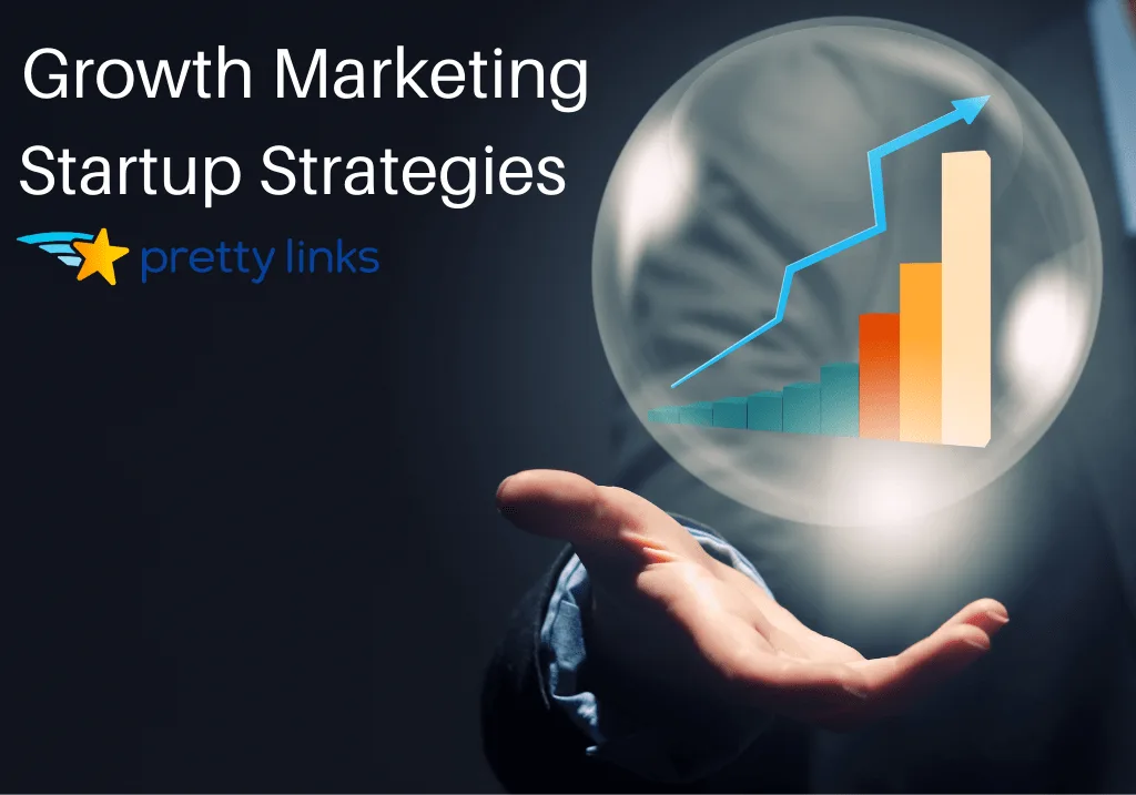 A Quick Guide to Growth Marketing (and How to Use it to Propel Your Startup)