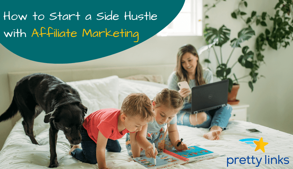 Side Hustle Marketing de Afiliación_Pretty Links