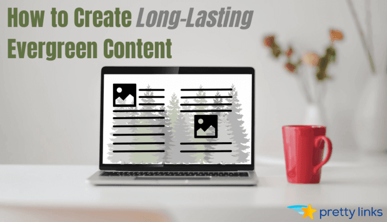 Evergreen content topics