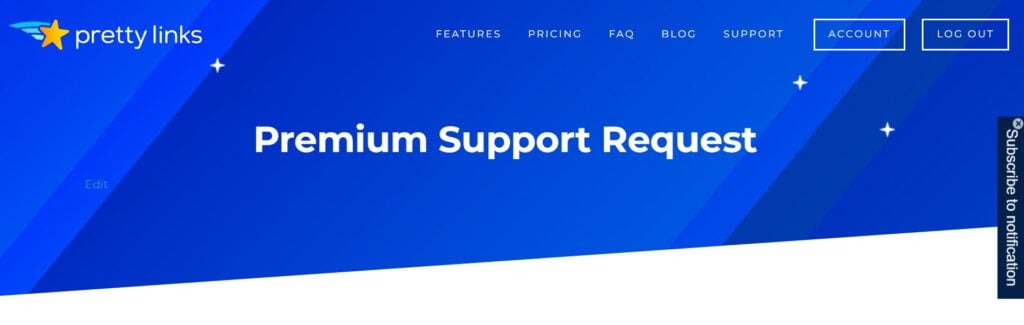 Pretty Links premium support request