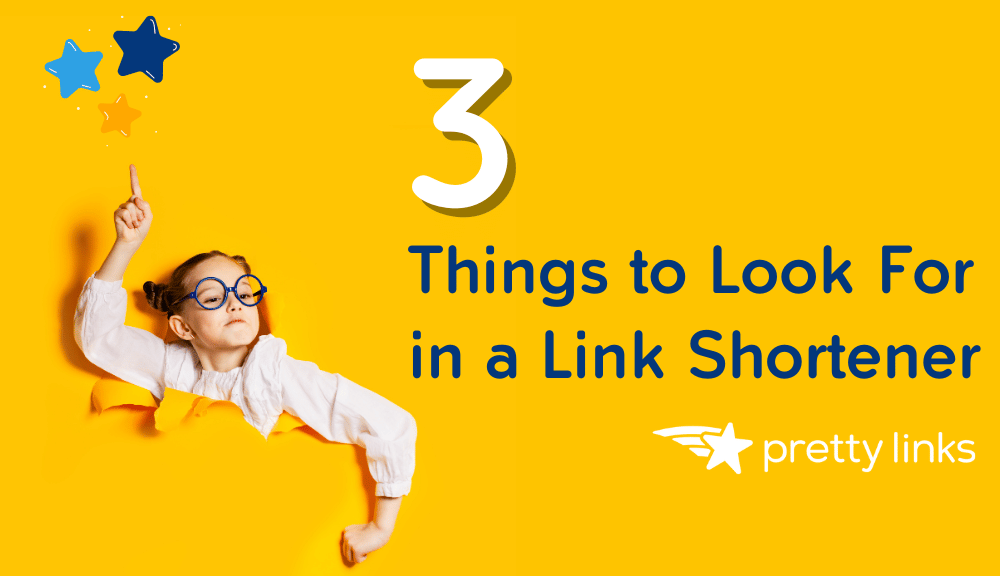 How to Choose the Best Link Shortener_Pretty Links