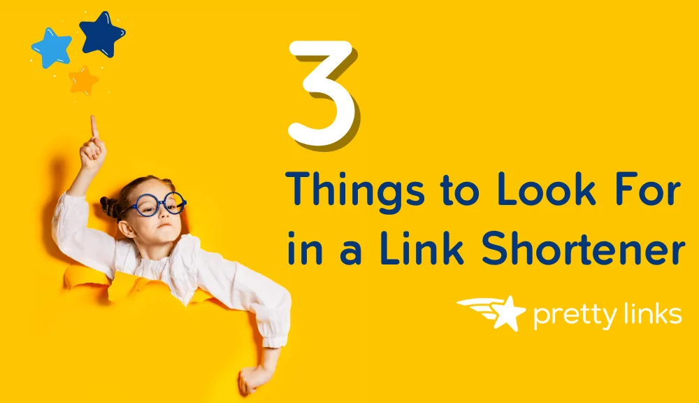 How to Choose the Best Link Shortener_Pretty Links