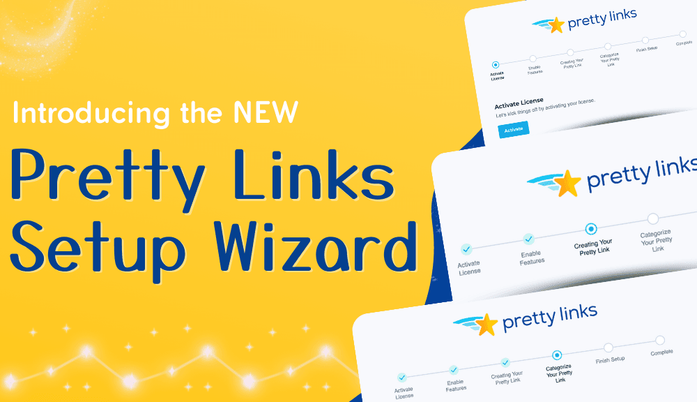 Pretty Links Setup Wizard Blog