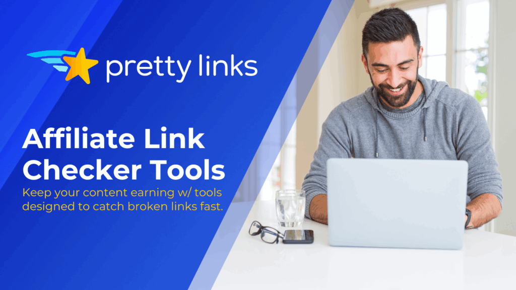 Affiliate Link Checker Tools_Pretty Links Blog
