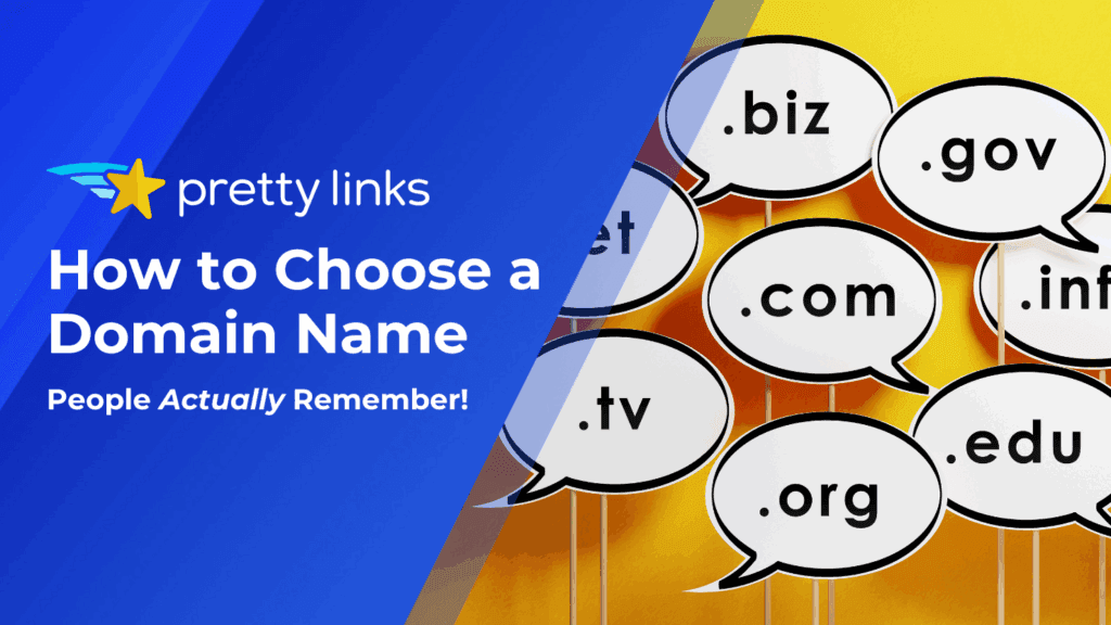 How to Choose a Domain Name_Pretty Links Blog