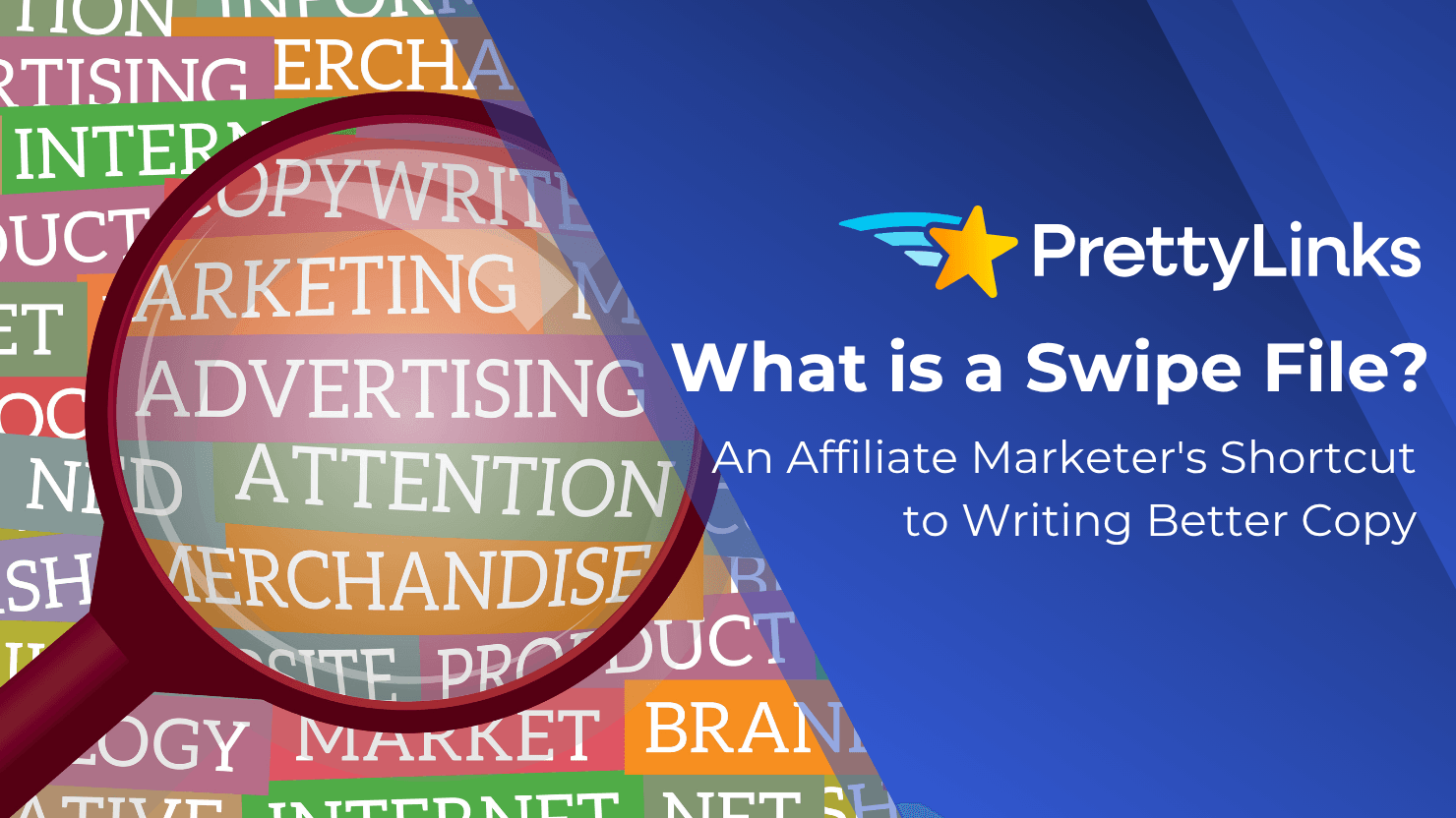 What is a Swipe File? An Affiliate Marketer’s Shortcut to Writing Better Copy