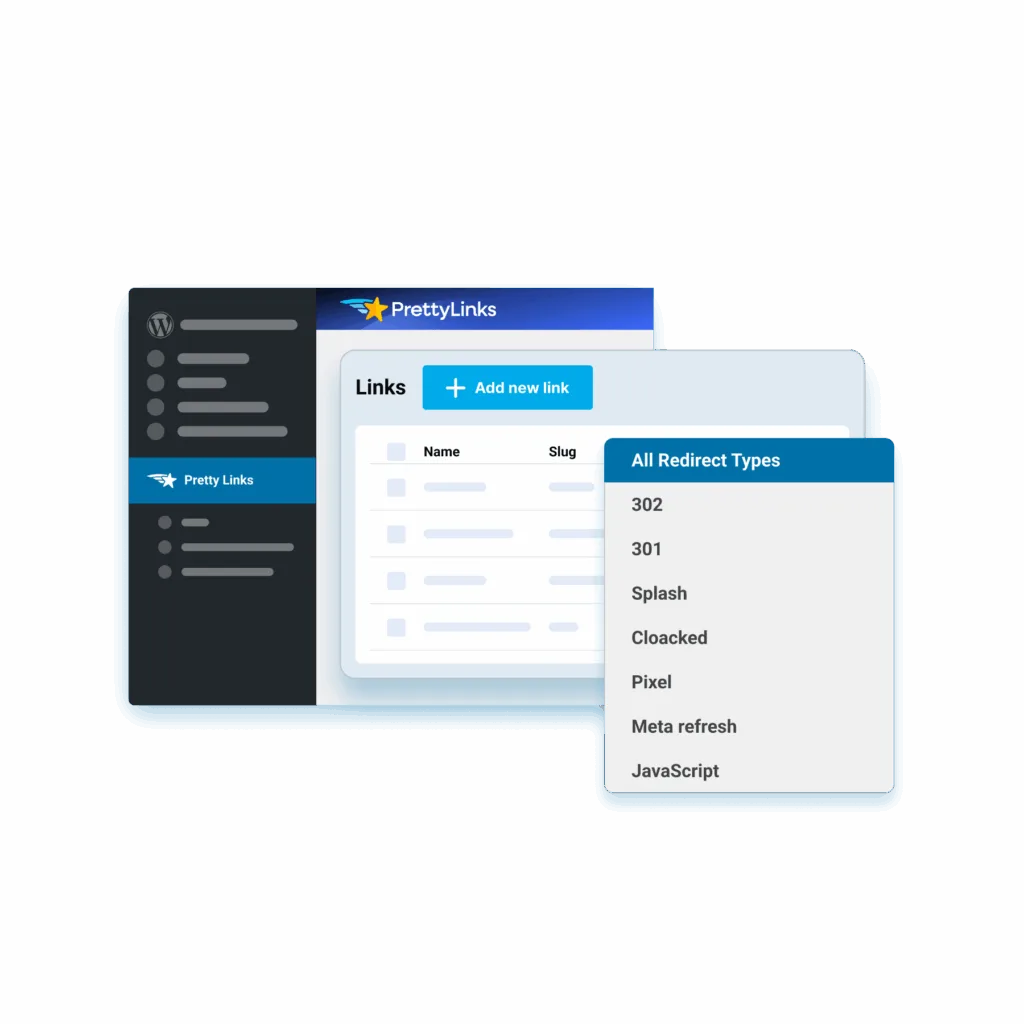 Captura de pantalla del panel de control de PrettyLinks con un menú lateral a la izquierda, un encabezado azul en la parte superior y un panel flotante que muestra las opciones de tipo de redirección (por ejemplo, 302, 301). En el área principal aparecen una lista de enlaces y un botón 'Añadir nuevo enlace'.